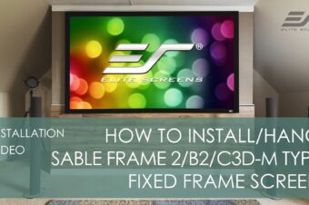 Elite Screens Sable Frame 2 Series | Fixed frame Projector Screen Installation