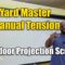 Yard Master Manual Tension