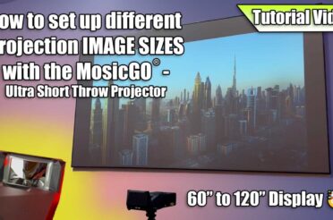 A Step-by-Step Tutorial for Different Projection IMAGE SIZES with the MosicGO® Projector