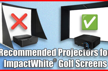 Elite Screens® Recommended Projectors for Golf Simulators and ImpactWhite® Screens| Animation