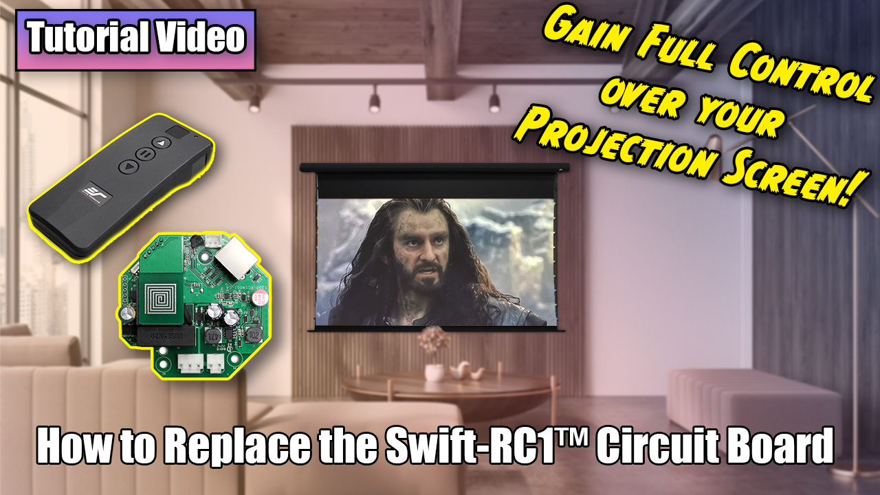 Step-by-Step Guide: Replacing the Swift-RC1™ Circuit Board for Elite Screens