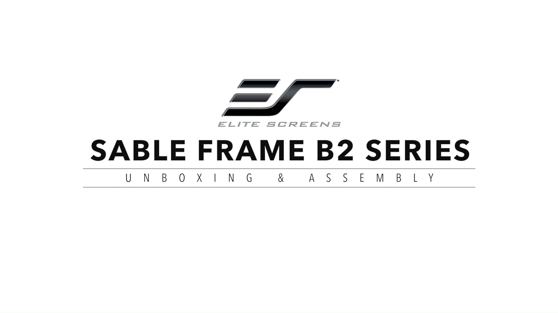 Elite Screens Sable Frame B2 Series | Complete Unboxing & Setup 2025