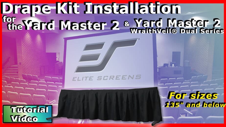 Drape kit setup for Yard Master 2 projection screens for sizes 135" and below.